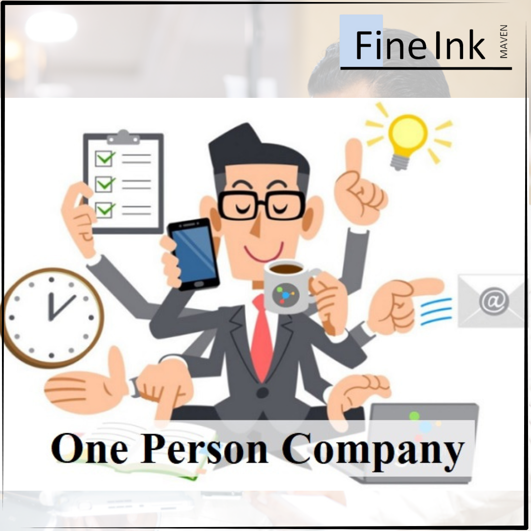 Incorporation of One Person Company